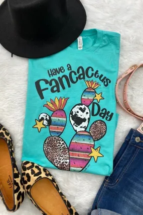 BC FANCACTUS DAY- TURQUOISE